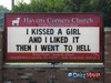 I Kissed a Girl ...