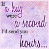 If A Hug Were A Second..... 