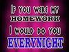 if u were my homework