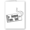 To:Women               Love:God