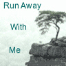 Run Away With me