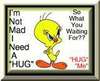 I NEED A HUG