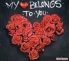 My love belongs to you