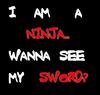 I am Ninja