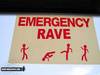 emergency rave