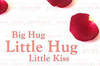 Big Hug Little Hug