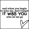 you let me go....