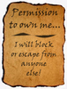 Permission to own me