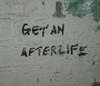 Get an afterlife