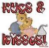 Hugs and Kisses