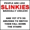 I love Slinkies!!!