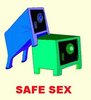 Safe sex.