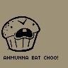 Muffin That Will Eat Choo!