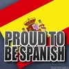 Proud To Be Spanish