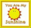 you are my sunshine