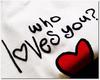 whO &lt;3'z yOu*