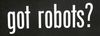 Got Robots?