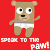 speak to the paw!!