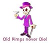 old pimps never die