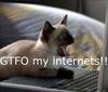 Get off my Internets!