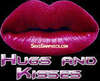 Hugs and kisses..