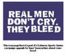 Real men