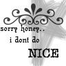 sorry honey