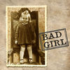 bad girl