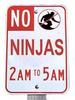 No Ninjas!