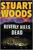 Beverly Hills DEAD by Woods